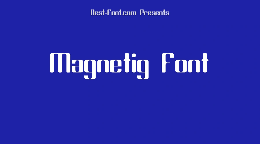 Magnetig Font