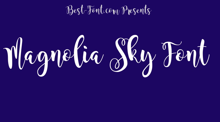 Magnolia Sky Font