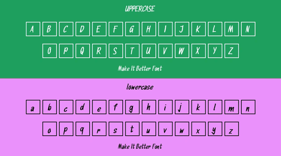 Make It Better Font Preview