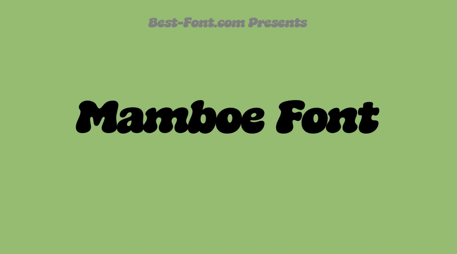 Mamboe Font