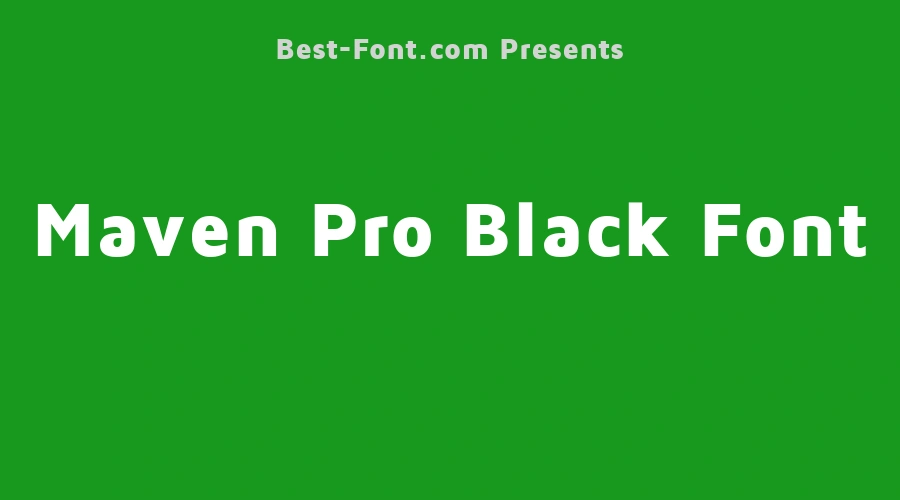 Maven Pro Black Font