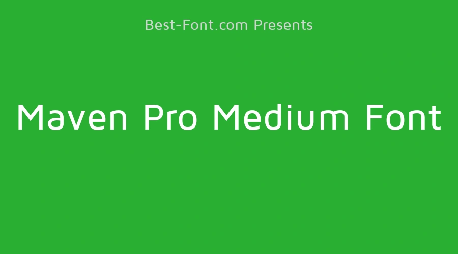 Maven Pro Medium Font