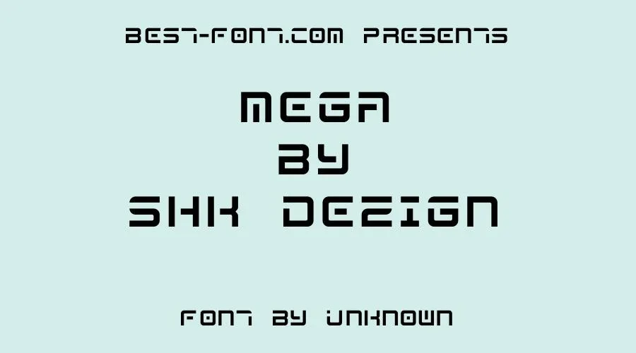 Mega By Shk Dezign Font