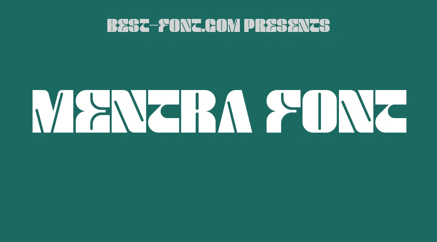 MENTRA Font