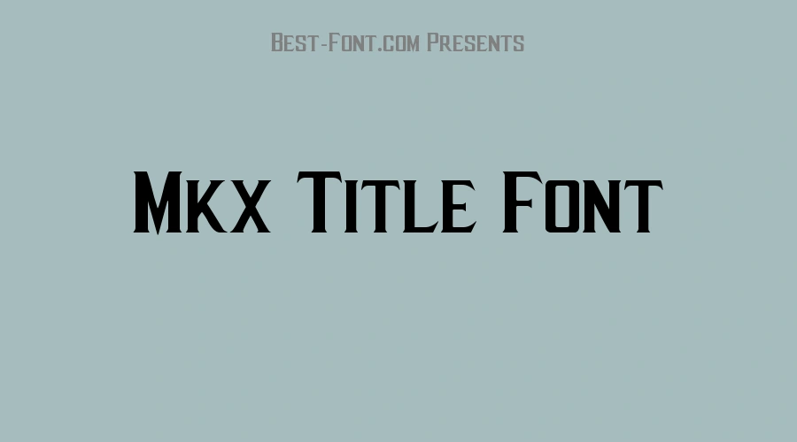 Mkx Title Font