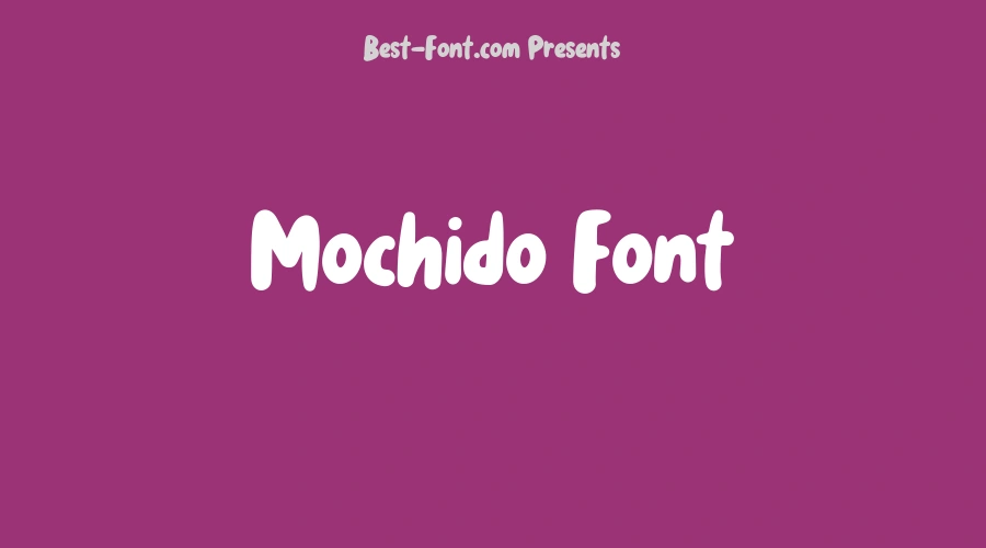 Mochido Font