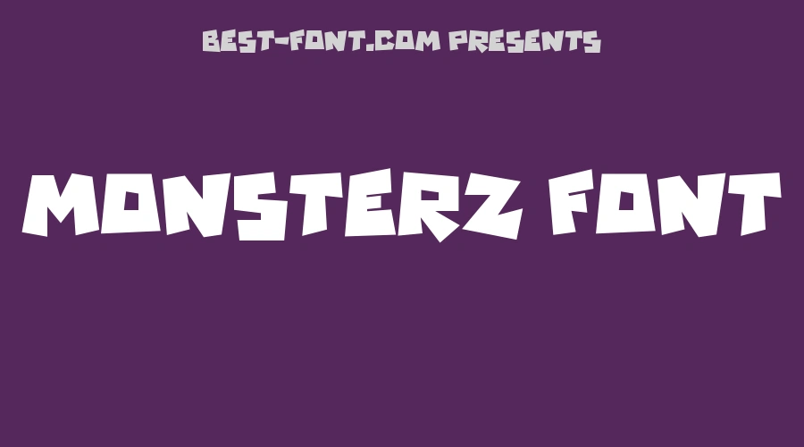 Monsterz Font