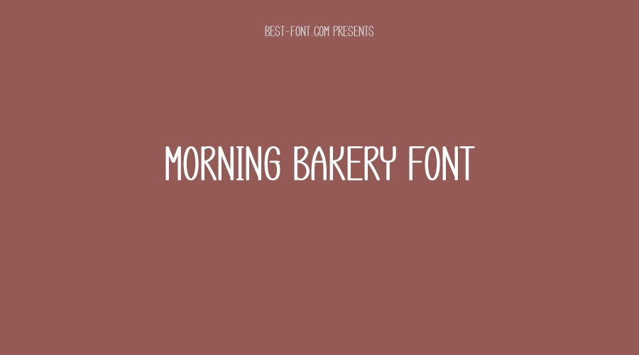 Morning Bakery Font