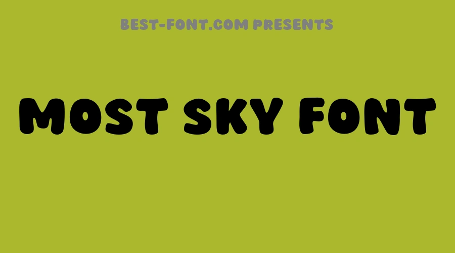 Most Sky Font