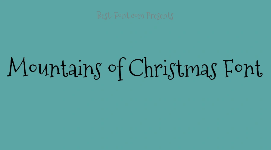 Mountains of Christmas Font