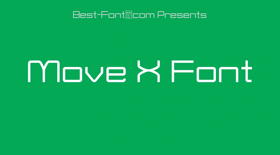 Move X Font