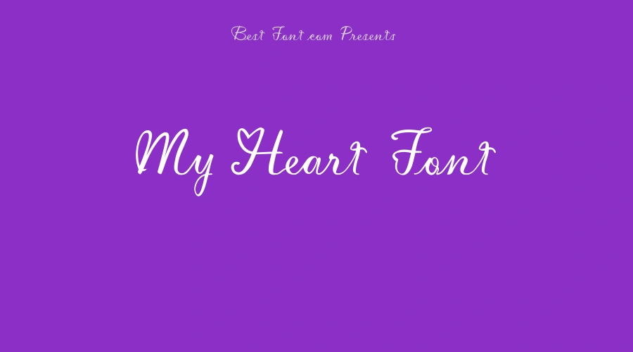 My Heart Font
