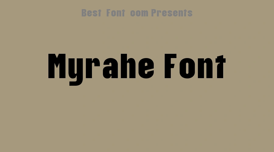 Myrahe Font