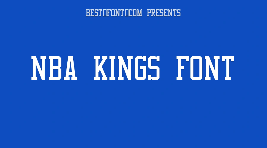NBA Kings Font