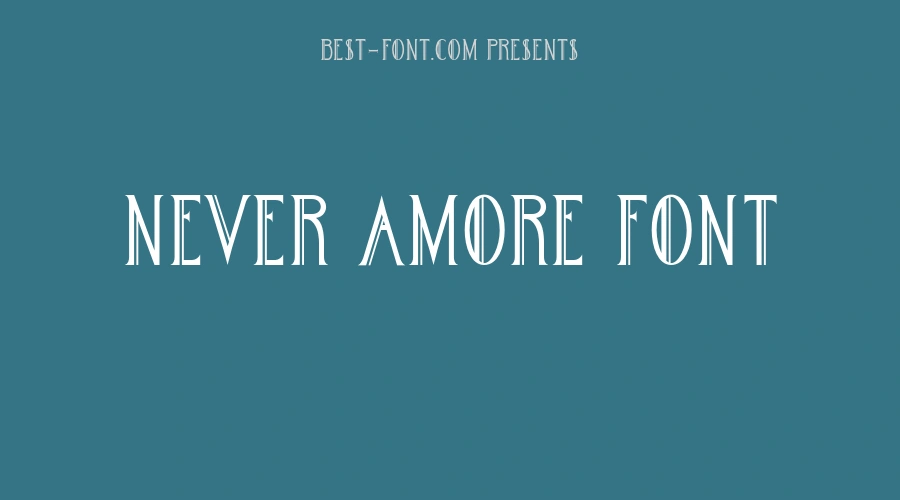 Never Amore Font