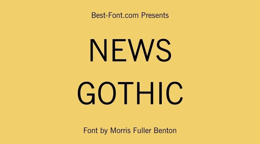 News Gothic Font