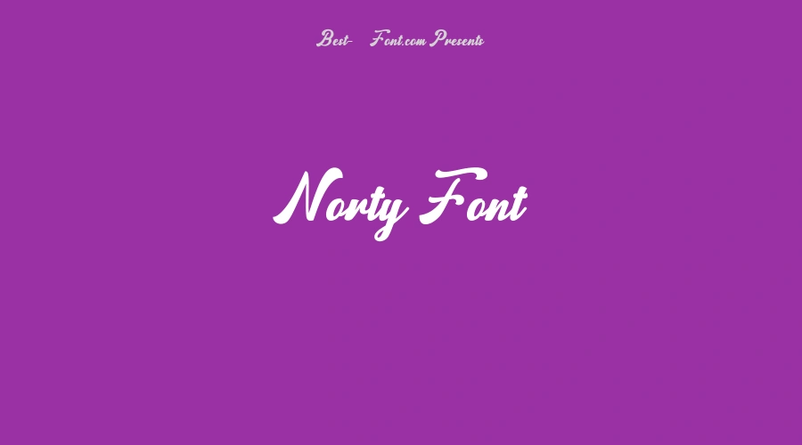 Norty Font
