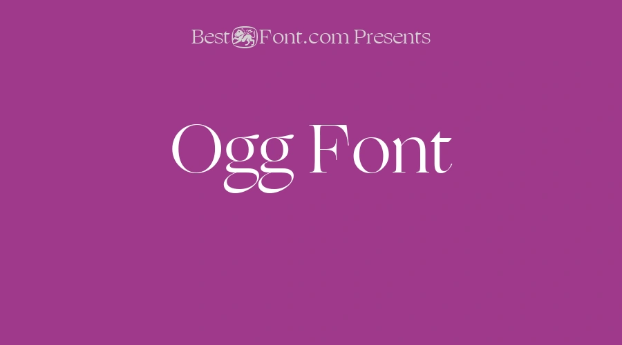 Ogg Font