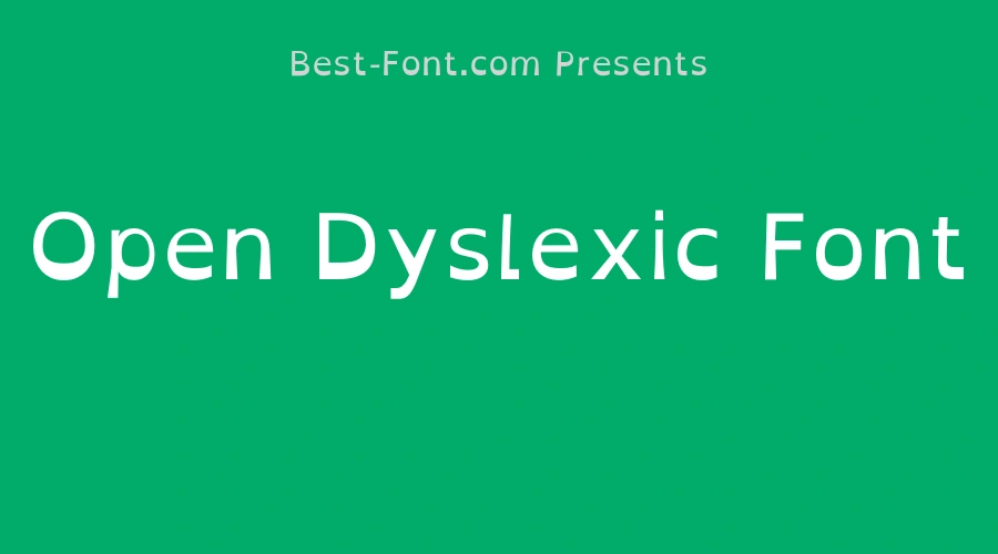 Open Dyslexic Font