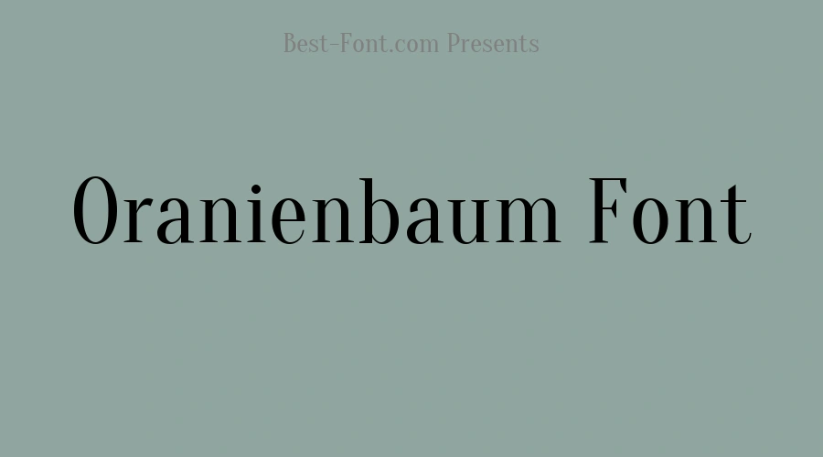 Oranienbaum Font