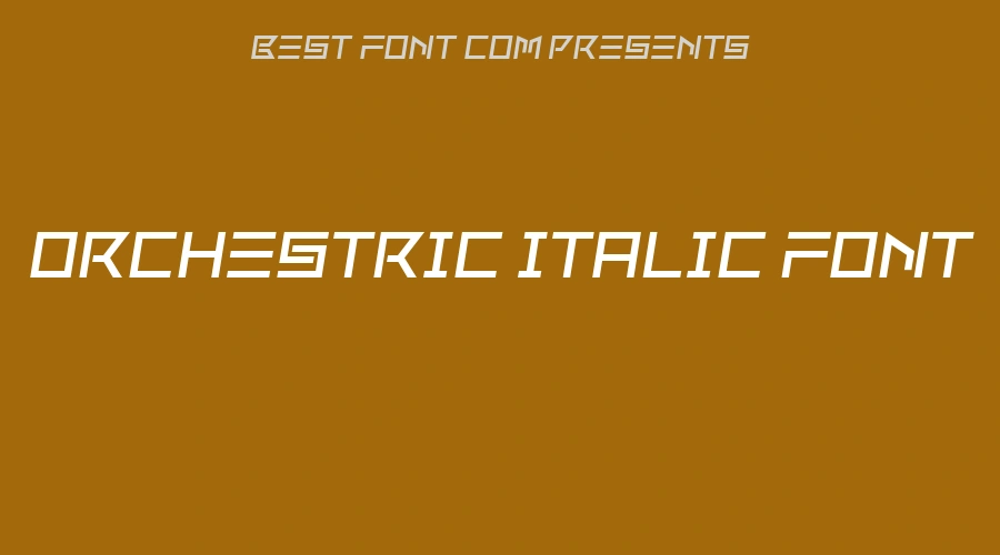 Orchestric Italic Font