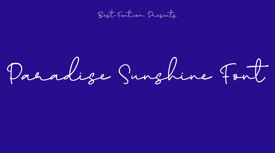 Paradise Sunshine Font