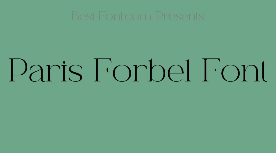 Paris Forbel Font