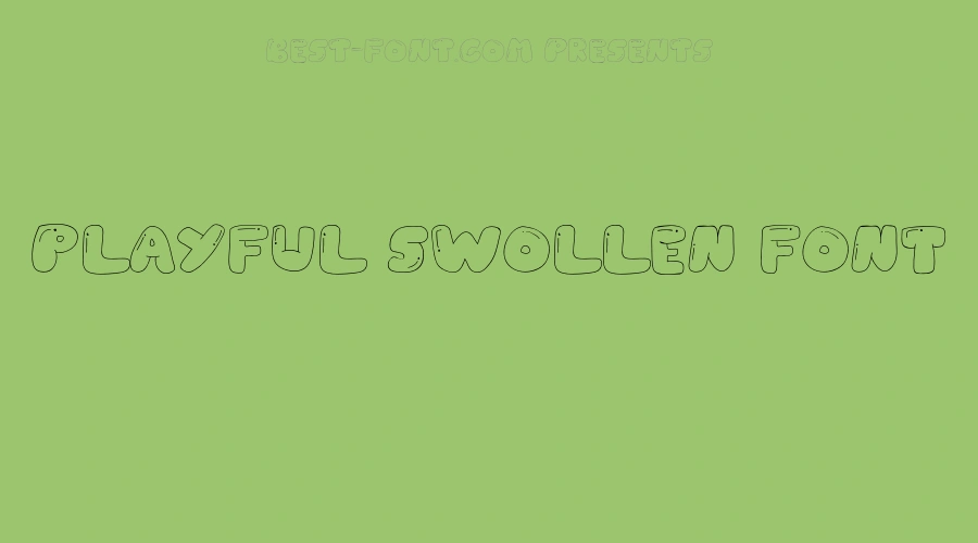 Playful Swollen Font