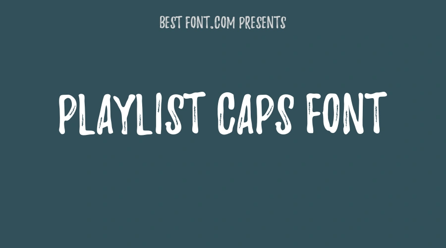 Playlist Caps Font