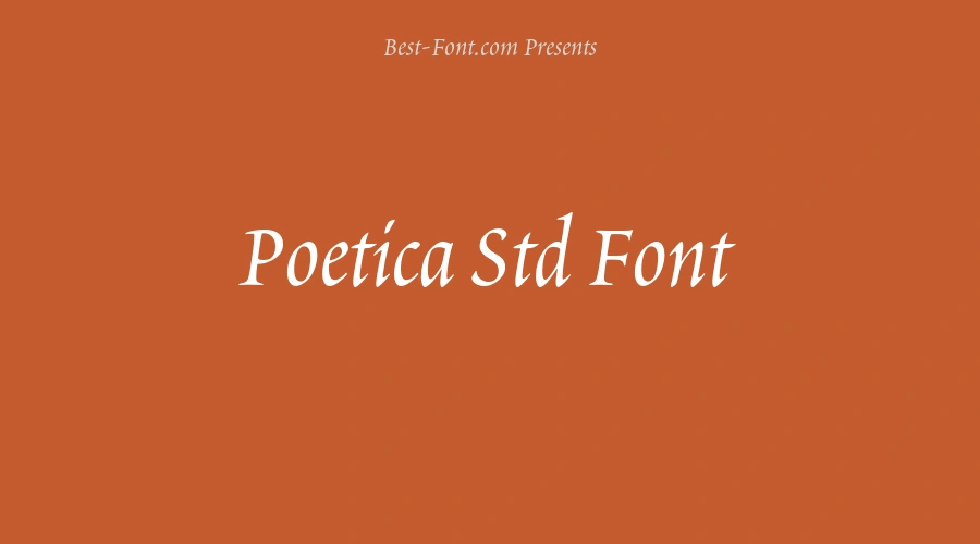 Poetica Std Font