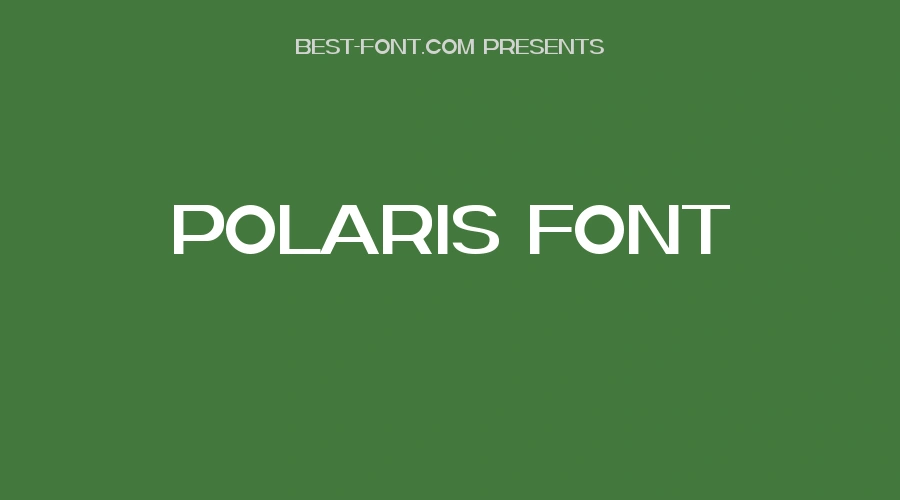 Polaris Font