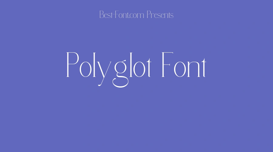 Polyglot Font