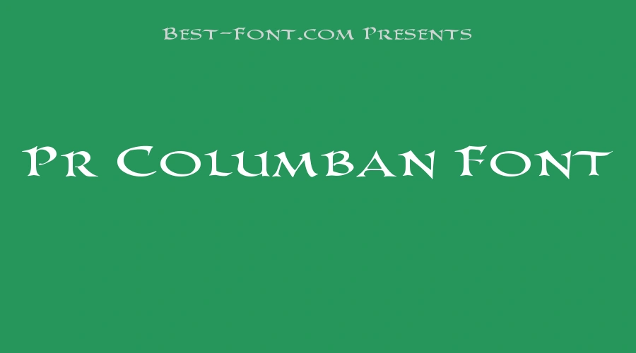 Pr Columban Font