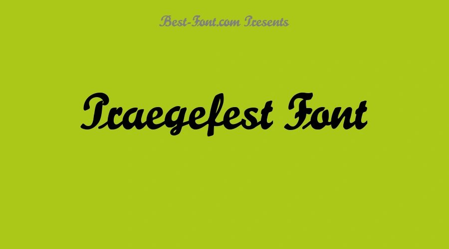 Praegefest Font