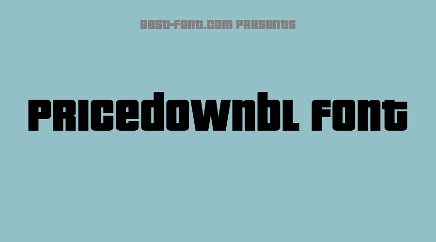 Pricedownbl Font