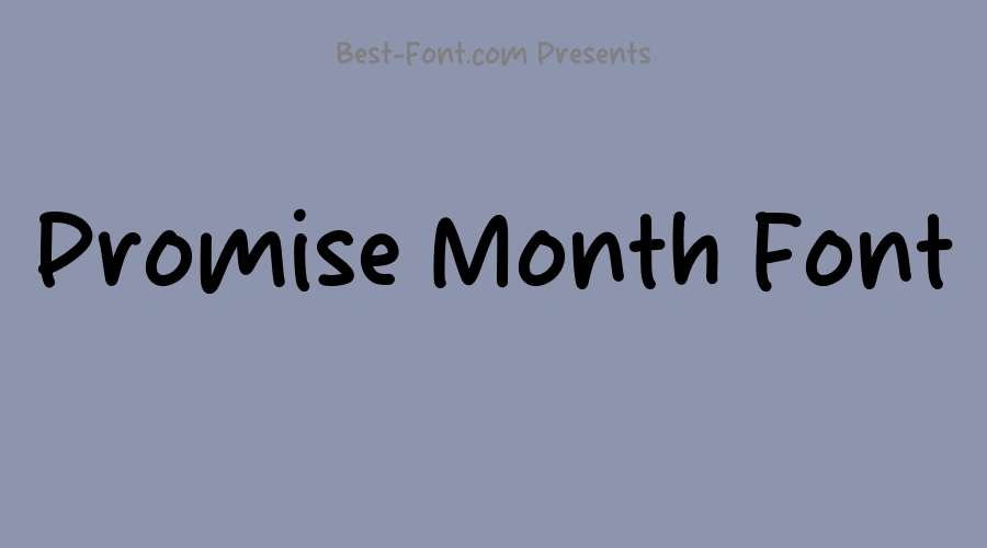 Promise Month Font