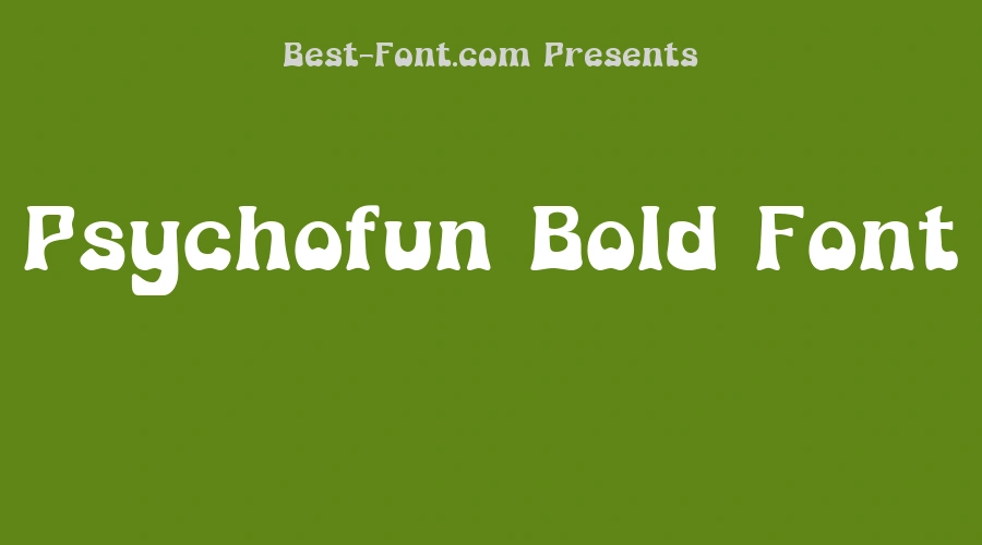 Psychofun Bold Font