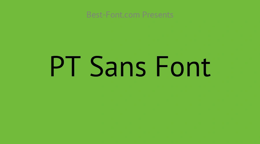PT Sans Font