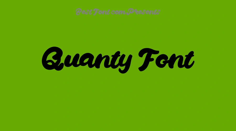 Quanty Font