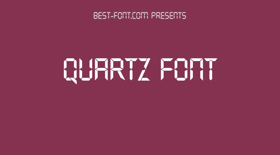 Quartz Font