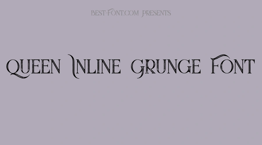 Queen Inline Grunge Font
