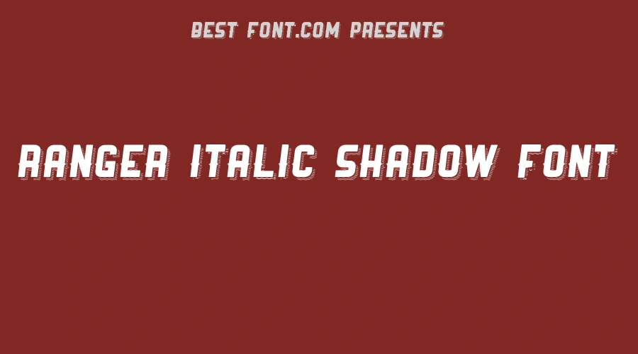 Ranger Italic Shadow Font