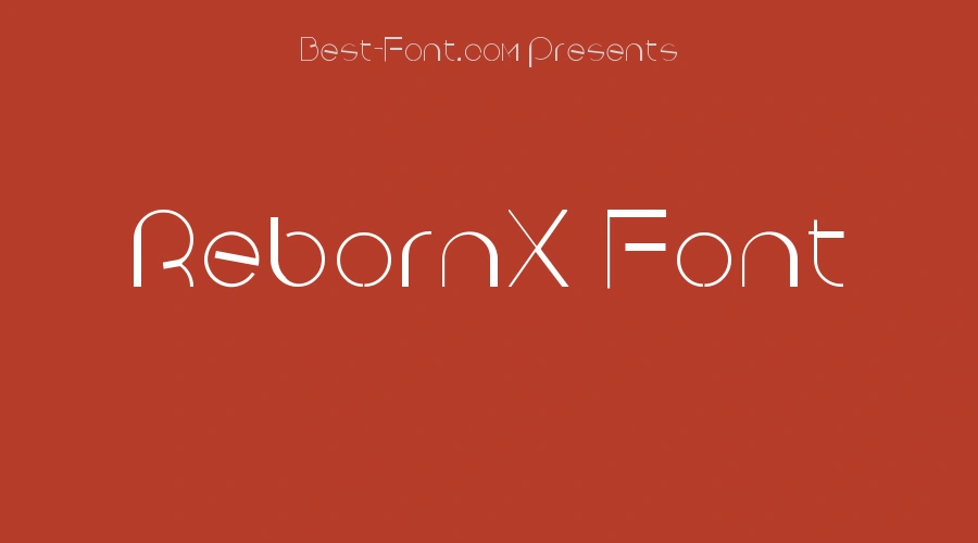 RebornX Font