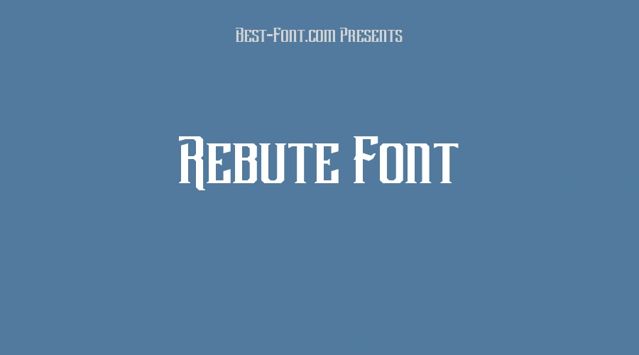 Rebute Font