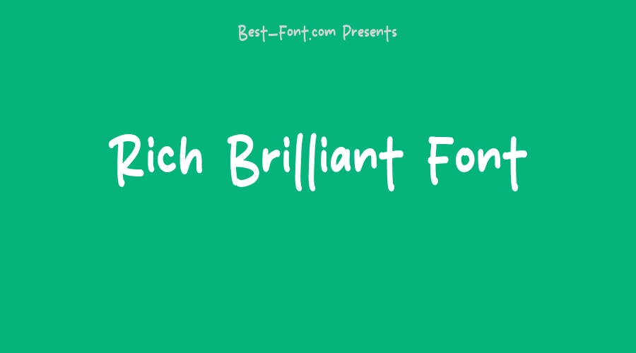 Rich Brilliant Font