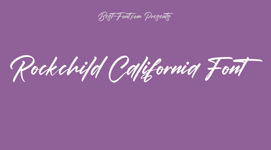 Rockchild California Font