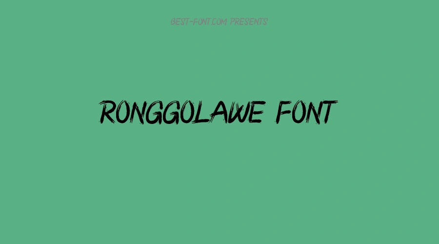 RONGGOLAWE Font