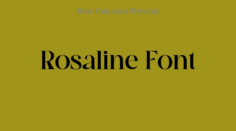 Rosaline Font