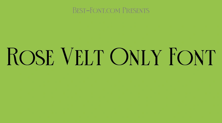 Rose Velt Only Font