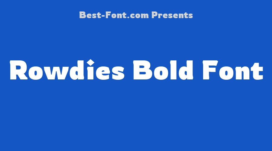 Rowdies Bold Font
